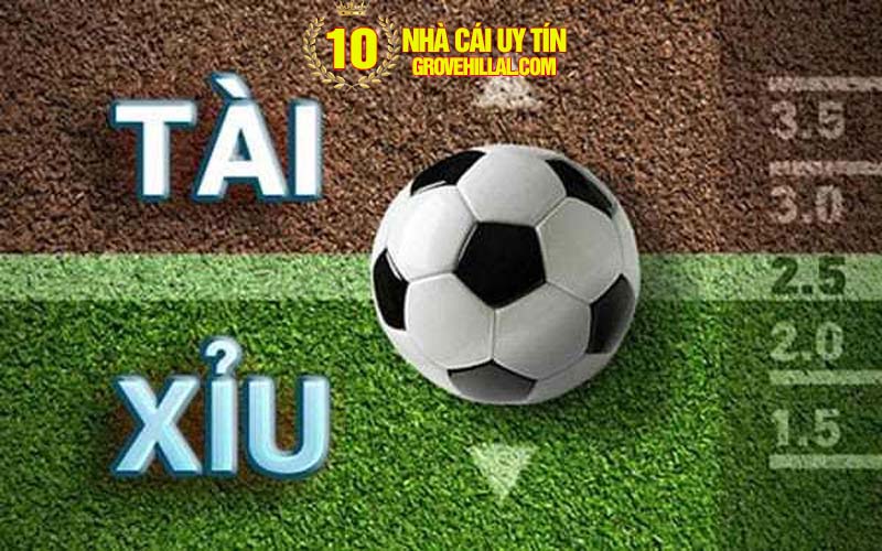Tài xỉu bóng đá là gì?